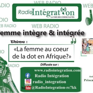 LA FEMME: AU COEUR DE LA DOT EN AFRIQUE?
