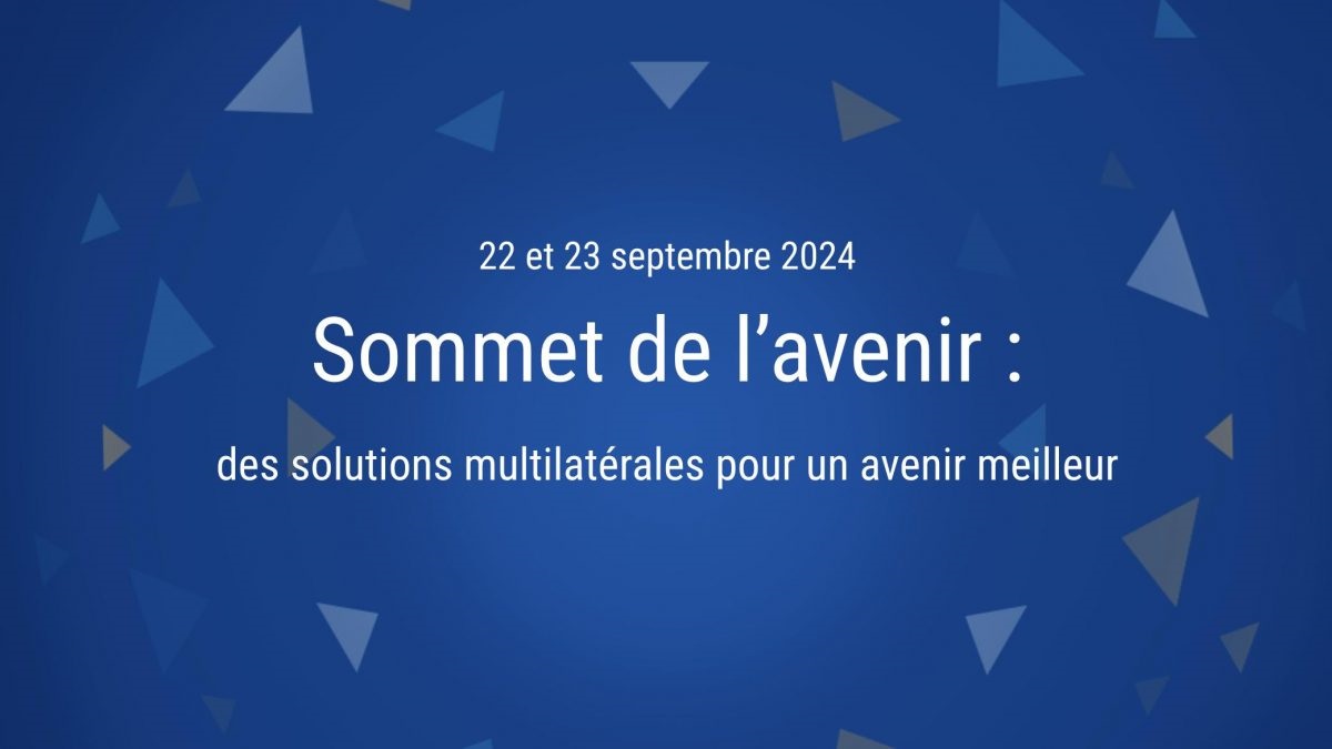 Sommet de l&rsquo;avenir 2024?: l?Afrique centrale y va pour enfoncer le couteau dans la ?paix?