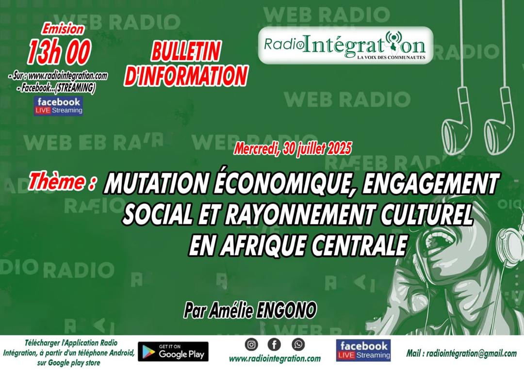 Mutations ?conomiques, engagement Social et rayonnement Culturel en Afrique Centrale .