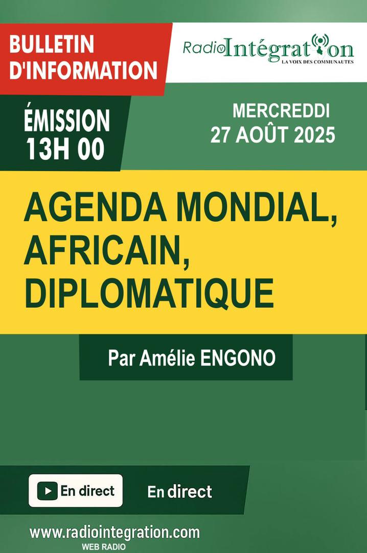 ???? Agenda mondial, africain, diplomatique ????