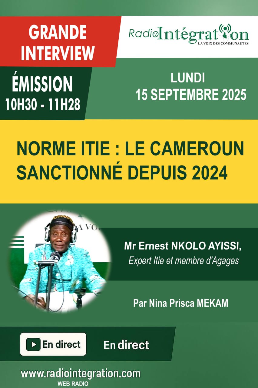 NORME ITIE: LE CAMEROUN SUSPENDU DEPUIS 2024