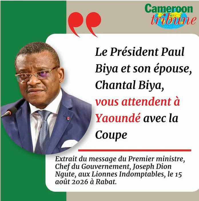 « Vous attendent à Yaoundé » : la petite phrase de Dion Ngute qui fait parler
